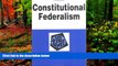 READ NOW  Constitutional Federalism in a Nutshell (Nutshell Series)  Premium Ebooks Online Ebooks