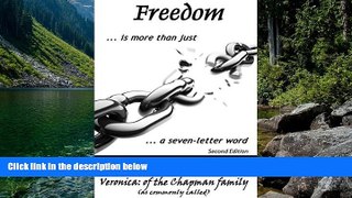 Deals in Books  Freedom... Is More Than Just a Seven-Letter Word  Premium Ebooks Online Ebooks