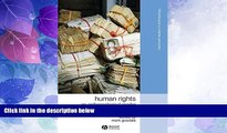 Big Deals  Human Rights: An Anthropological Reader  Full Read Most Wanted