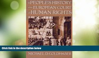 Must Have PDF  A People s History of the European Court of Human Rights: A People s History of the