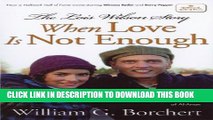 [EBOOK] DOWNLOAD The Lois Wilson Story: When Love is not Enough, The Biography of the Cofounder of