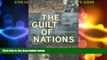 Must Have PDF  The Guilt of Nations: Restitution and Negotiating Historical Injustices  Full Read