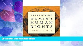 Big Deals  Trafficking Womenâ€™s Human Rights  Full Read Most Wanted