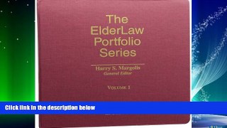 FREE PDF  Elder Law Portfolio Series  BOOK ONLINE