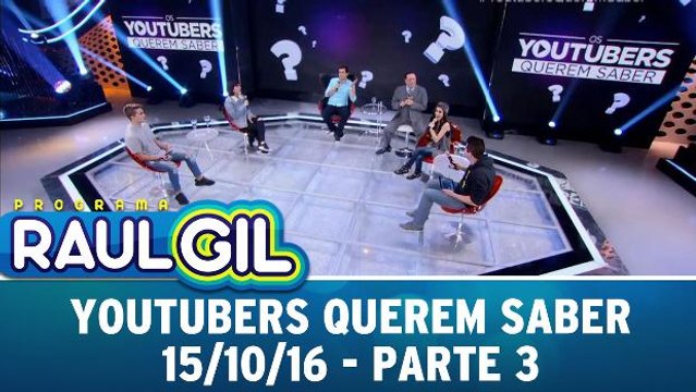 Youtubers Querem Saber com Celso Portiolli - 15.10.16 - Parte 3