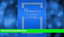 Books to Read  MÃ©moires de Madame de la ValliÃ¨re: Tome 1 (French Edition)  Full Ebooks Most Wanted