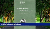 Deals in Books  Victors  Justice: The Tokyo War Crimes Trial (Michigan Classics in Japanese