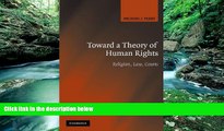 READ NOW  Toward a Theory of Human Rights: Religion, Law, Courts  Premium Ebooks Online Ebooks