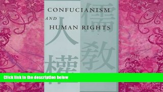 Big Deals  Confucianism and Human Rights  Best Seller Books Best Seller