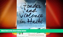 Big Deals  Gender and Violence in Haiti: Womenâ€™s Path from Victims to Agents  Best Seller Books