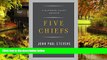 Full [PDF]  Five Chiefs: A Supreme Court Memoir  READ Ebook Online Audiobook