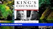 Must Have  King s Counsel: A Memoir of War, Espionage, and Diplomacy in the Middle East  Premium