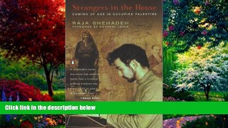 Big Deals  Strangers in the House: Coming of Age in Occupied Palestine  Full Ebooks Most Wanted