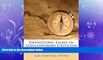 Big Deals  Definitions; Essays In Contemporary Criticism  Full Ebooks Best Seller