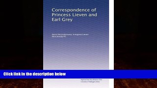 Books to Read  Correspondence of Princess Lieven and Earl Grey (Volume 2)  Best Seller Books Most