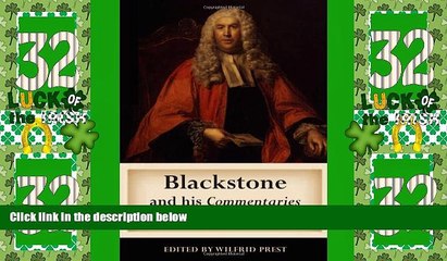 Big Deals  Blackstone and his Commentaries: Biography, Law, History  Best Seller Books Most Wanted