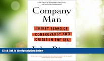 Must Have PDF  Company Man: Thirty Years of Controversy and Crisis in the CIA  Best Seller Books