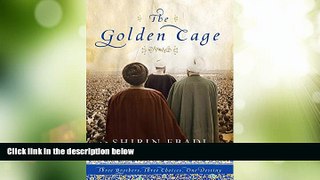 Must Have PDF  The Golden Cage: Three Brothers, Three Choices, One Destiny  Full Read Most Wanted