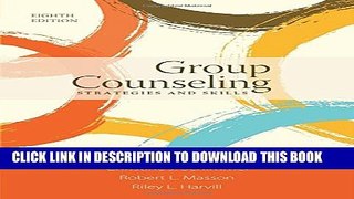 [EBOOK] DOWNLOAD Group Counseling: Strategies and Skills GET NOW