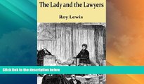 Big Deals  The Lady and the Lawyers  Best Seller Books Most Wanted