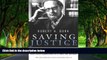 Full Online [PDF]  Saving Justice: Watergate, the Saturday Night Massacre, and Other Adventures of