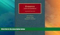 Big Deals  Evidence, Cases and Materials (University Casebook)  Full Read Most Wanted
