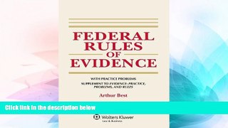 Full [PDF]  Federal Rules of Evidence, with Practice Problems, Supplement to Evidence: Practice,