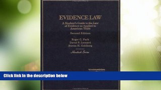 Must Have PDF  Evidence Law: A Students Guide to the Law of Evidence as Applied in American Trials