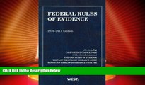 Must Have PDF  Federal Rules of Evidence, With Evidence Map, 2010-2011  Full Read Most Wanted