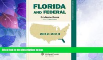 Big Deals  Florida and Federal Evidence Rules: With Commentary 2012-2013  Best Seller Books Most