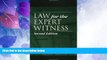 Big Deals  Law for the Expert Witness, Second Edition  Full Read Most Wanted
