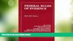 Must Have PDF  Federal Rules of Evidence, 2006-2007  Full Read Best Seller