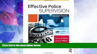 Big Deals  Effective Police Supervision  Full Read Best Seller