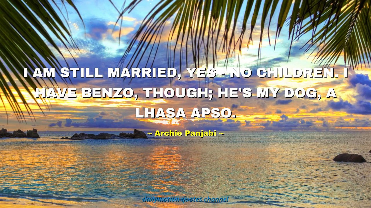 Archie Panjabi Quotes #1