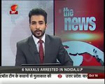 6 Naxalite Terrorists were arrested in Noida,U.P.