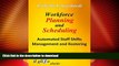FAVORITE BOOK  Workforce Planning and Scheduling. Automated Staff Shifts Management and