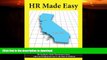 FAVORITE BOOK  HR Made Easy for California - The Employers Guide That Answers Every Labor and