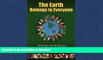 FAVORIT BOOK The Earth Belongs to Everyone FREE BOOK ONLINE