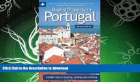 READ  Buying Property in Portugal (second edition) - insider tips for buying, selling and