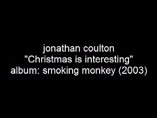 Jonathan Coulton "Christmas is Interesting"