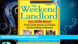 READ BOOK  The Weekend Landlord: From Credit Checks to Evictions and Everything in Between  BOOK