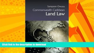 READ  Commonwealth Caribbean Land Law (Commonwealth Caribbean Law)  GET PDF