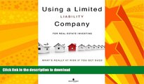 FAVORITE BOOK  Using A Limited Liability Company (LLC) For Real Estate Investments: What s Really