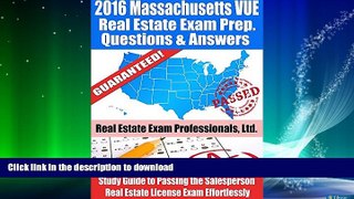 READ  2016 Massachusetts VUE Real Estate Exam Prep Questions and Answers: Study Guide to Passing