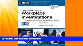 READ BOOK  The Essential Guide to Workplace Investigations: How to Handle Employee Complaints