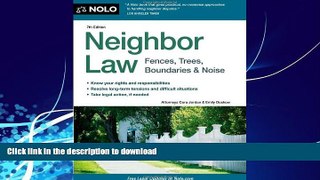 GET PDF  Neighbor Law: Fences, Trees, Boundaries   Noise  PDF ONLINE