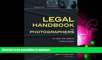 READ  Legal Handbook for Photographers: The Rights and Liabilities of Making Images (Legal