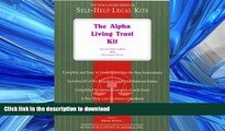 FAVORIT BOOK The Alpha Living Trust Kit: Special Book Edition with Removable Forms READ EBOOK