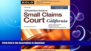 EBOOK ONLINE  Everybody s Guide to Small Claims Court in California FULL ONLINE