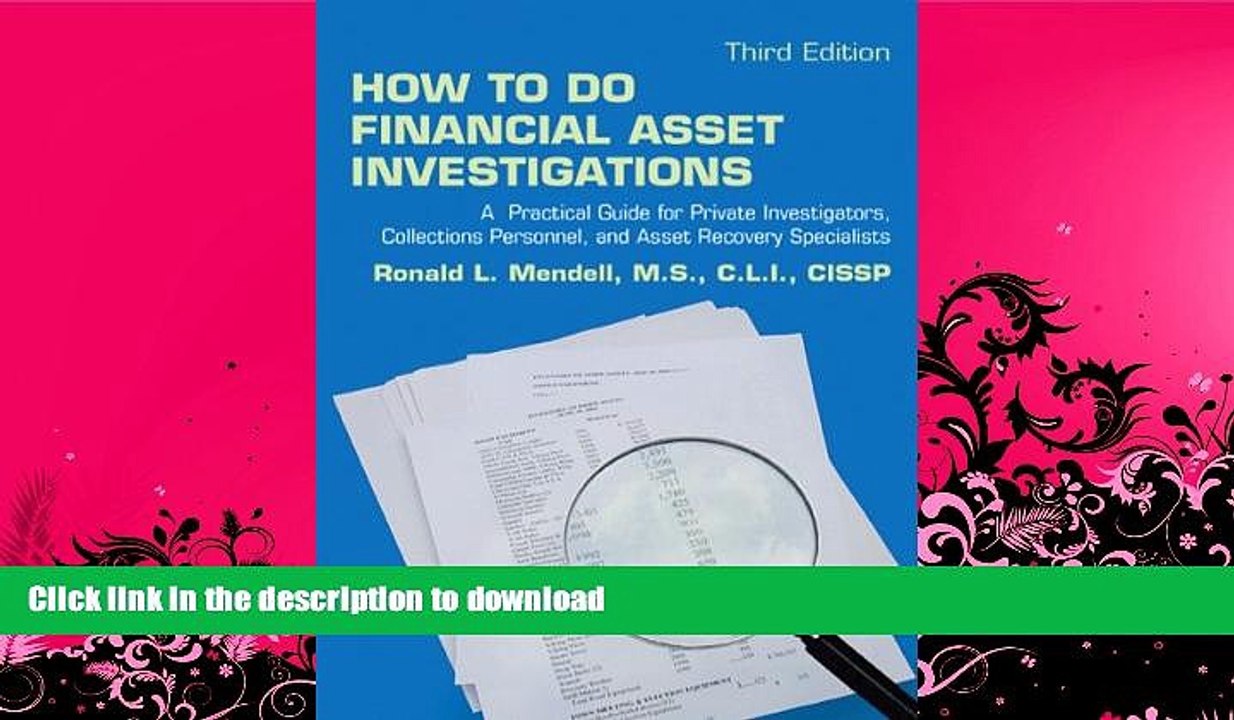 GET PDF  How to Do Financial Asset Investigations: A Practical Guide for Private Investigators,
